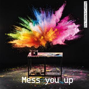 Mess you up (Founky Mix)