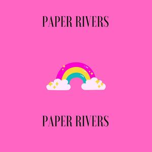Paper rivers