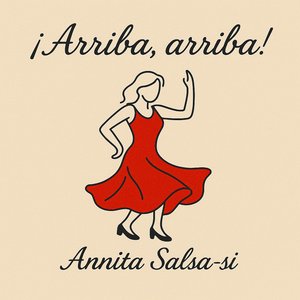 ¡Arriba, Arriba!