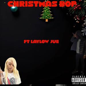 Christmas bop (feat. Laylow jue)