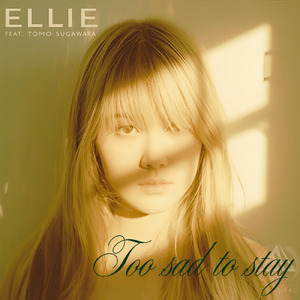 too sad to stay (feat. tomo sugawara) [s.e.p mix]