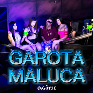 Garota Maluca