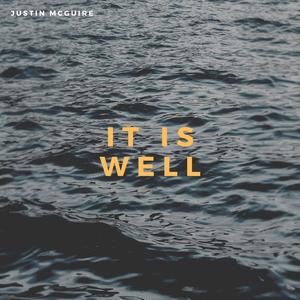 It Is Well