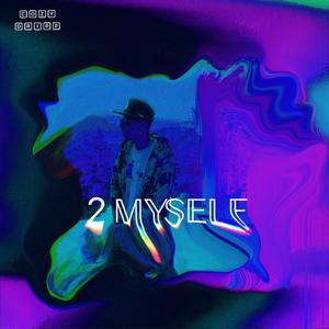 2MYSELF
