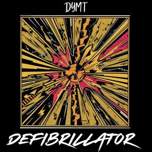 Defibrillator (feat. DJ Dannyboi)