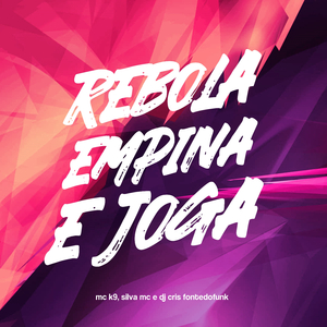 Rebola Empina e Joga