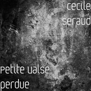 Petite valse perdue