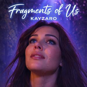 Fragments of Us