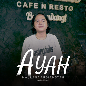 Ayah (Live Reggae)