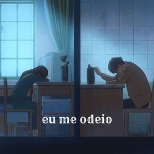 eu me odeio