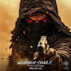 Nomadic souls - The rise of destiny