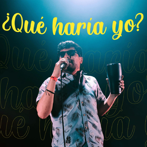 Qué Haría Yo