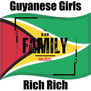 Guyanese Girls (feat. Richie Rich)