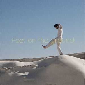 Feet on the Ground