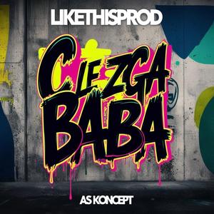CleZga C le R BaBa