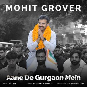 Aane De Gurgaon Mein_Mohit Grover