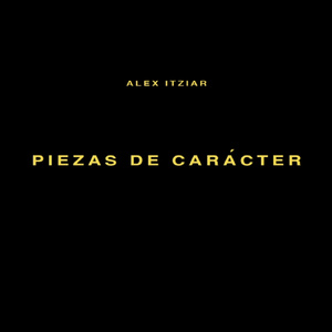 Piezas de Carácter: Improvisación I