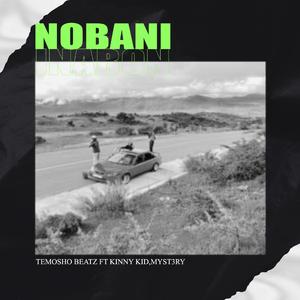 NOBANI (feat. KINNY KID & MYST3RY)