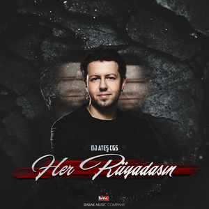 Her Rüyadasın
