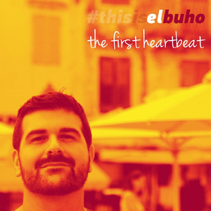 The First Heartbeat