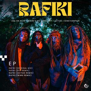 Rafiki (Actias Remix)