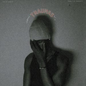 Traumas (feat. YO$MAN & J)