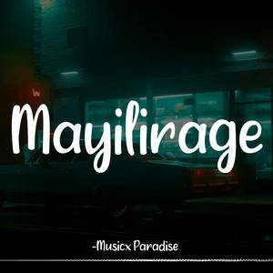 Mayilirage (R&B)