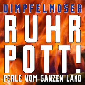 Ruhrpott (Meine Liebe Ruhrgebiet) (Unplugged Version)