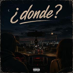 ¿DONDE?