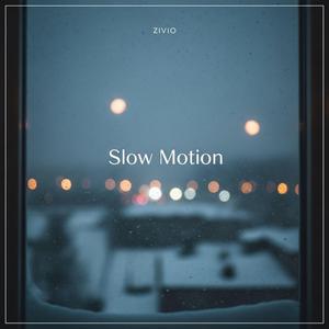 Slow Motion