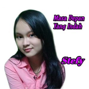 Masa Depan Yang Indah