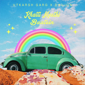 Khatti Meethi Baatein
