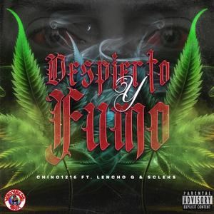Despierto Y Fumo (feat. Chino1216 & Scleks)