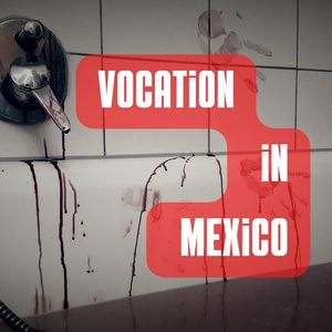 Vocation in Mexico