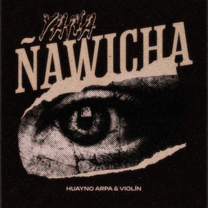 Yana Ñawicha - Huayno Arpa y Violín