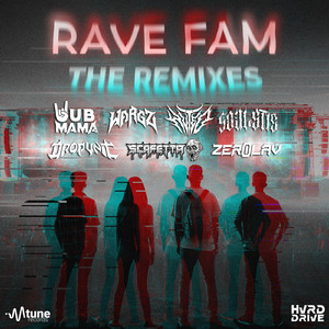 Rave Fam (HVTED Remix)