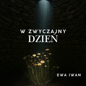 W Zwyczajny Dzień