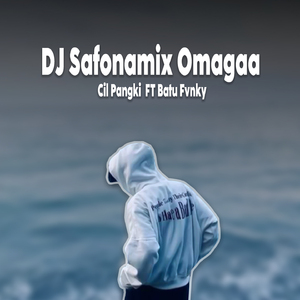 DJ Safonamix Omagaa