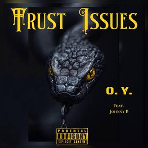 Trust Issues (feat. Johnny B)