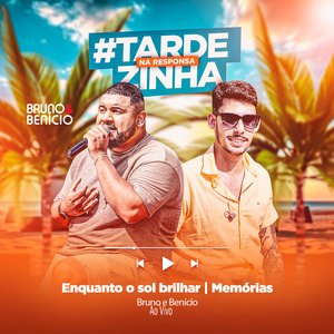 Enquanto o Sol Brilhar / Memórias (# Tardezinha na Responsa) [Ao Vivo]