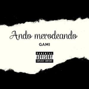 Ando Merodeando (Remastered 2023)