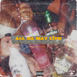 All Da Way Live (Party Mix)