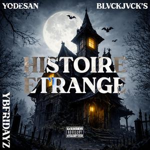Histoire étrange