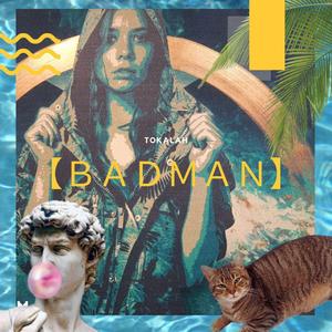 Badman