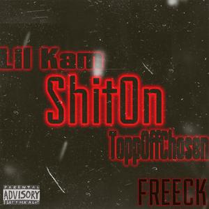 ShitOn (Free CK)