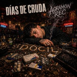 DIAS DE CRUDA