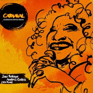 CARNAVAL (feat. Dj Andres Galvis & Javi robayo)