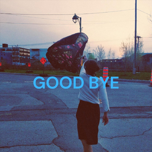 GOOD BYE