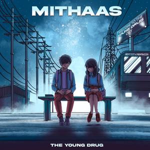Mithaas
