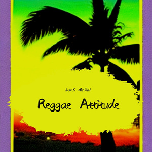 Reggae Attitude